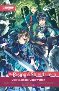 The Rising of the Shield Hero – Light Novel 08