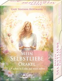 Mein Selbstliebe-Orakel - Ich achte in Liebe auf mich selbst