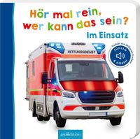Hör mal rein, wer kann das sein? – Im Einsatz