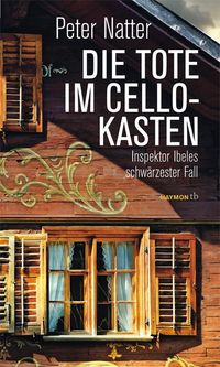 Die Tote im Cellokasten