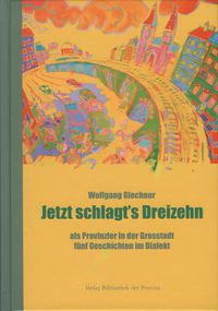 Jetzt schlagt's dreizehn