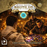 Die letzte Fahrt der Nautilus 12 Operation Dampfkessel
