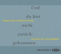 Und du bist nicht zurückgekommen