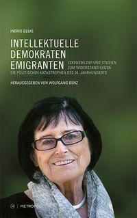 Intellektuelle, Demokraten, Emigranten