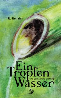 Ein Tropfen Wasser