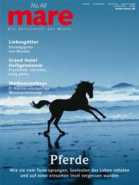 mare - Die Zeitschrift der Meere / No. 98 / Pferde