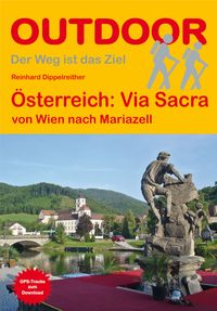 Via Sacra von Wien nach Mariazell