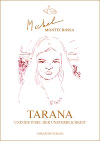 Tarana und die Insel der Unsterblichkeit