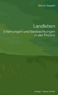 Landleben