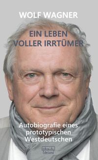 Ein Leben voller Irrtümer