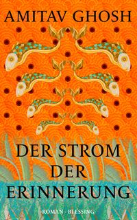 Der Strom der Erinnerung