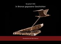 In Bronze gegossene Geschichten