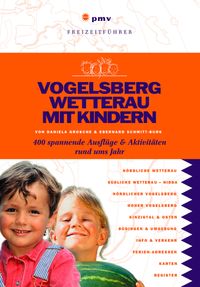 Vogelsberg Wetterau mit Kindern