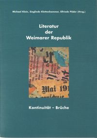 Literatur der Weimarer Republik.