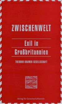 Jahrbuch der Theodor Kramer Gesellschaft / Exil in Grossbritannien