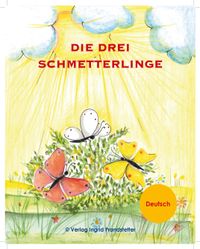 Die drei Schmetterlinge