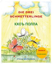Die drei Schmetterlinge / Кхоъ полла