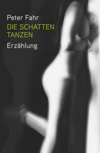 Die Schatten tanzen