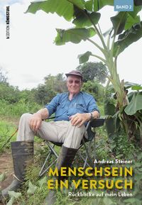 Menschsein. Ein Versuch Bd. 2