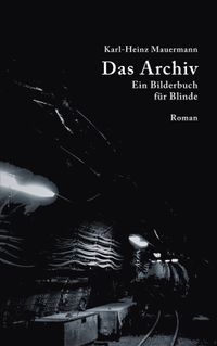 Das Archiv