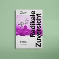 Radikale Zuversicht - Bundle Print + Digital