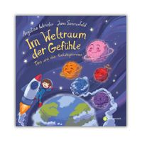 Im Weltraum der Gefühle – Tim und die Gefühlsplaneten