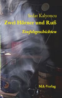 Zwei Hörner und Ruß