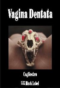 Vagina Dentata