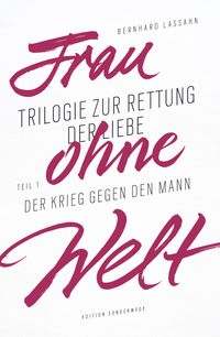 Frau ohne Welt