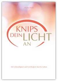 Knips dein Licht an