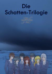 Die Schatten-Trilogie