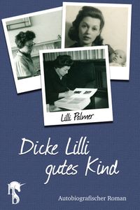 Dicke Lilli – gutes Kind