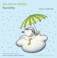 Die kleine Wolke I - Deutsch-Italienische Kindergartenversion