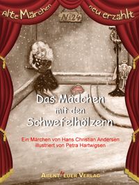 Das Mädchen mit den Schwefelhölzern