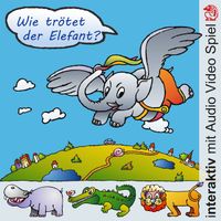 Wie trötet der Elefant?