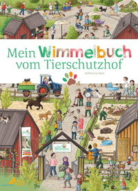 Mein Wimmelbuch vom Tierschutzhof