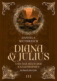 Diana und Julius und das Buch der Katastrophen
