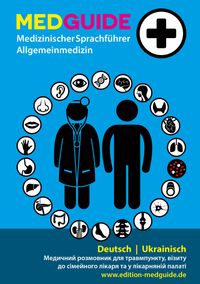 MedGuide Allgemeinmedizin Deutsch - Ukrainisch