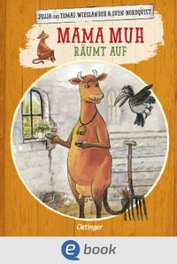 Mama Muh räumt auf