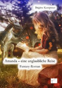 Amanda – eine unglaubliche Reise