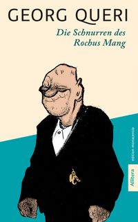 Die Schnurren des Rochus Mang