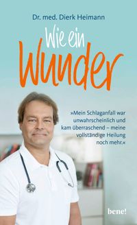 Wie ein Wunder