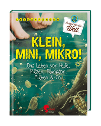 Klein, Mini, Mikro!