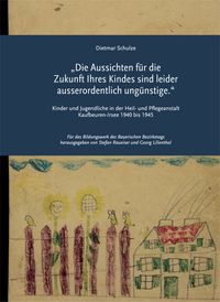 „Die Aussichten für die Zukunft Ihres Kindes sind leider ausserordentlich ungünstige.“