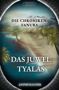 Das Juwel Tyalas