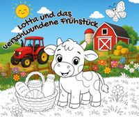 Lotta und das verschwundene Frühstück