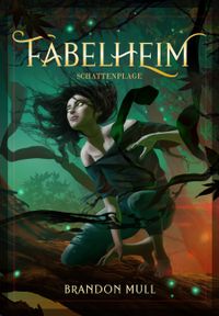 Fabelheim Band 3