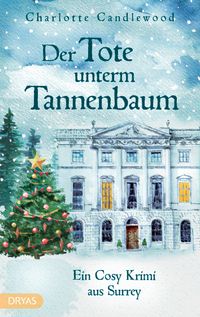 Der Tote unterm Tannenbaum