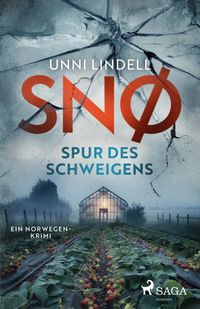 Snø - Spur des Schweigens: Ein Fall für Snø
