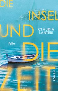 Die Insel und die Zeit